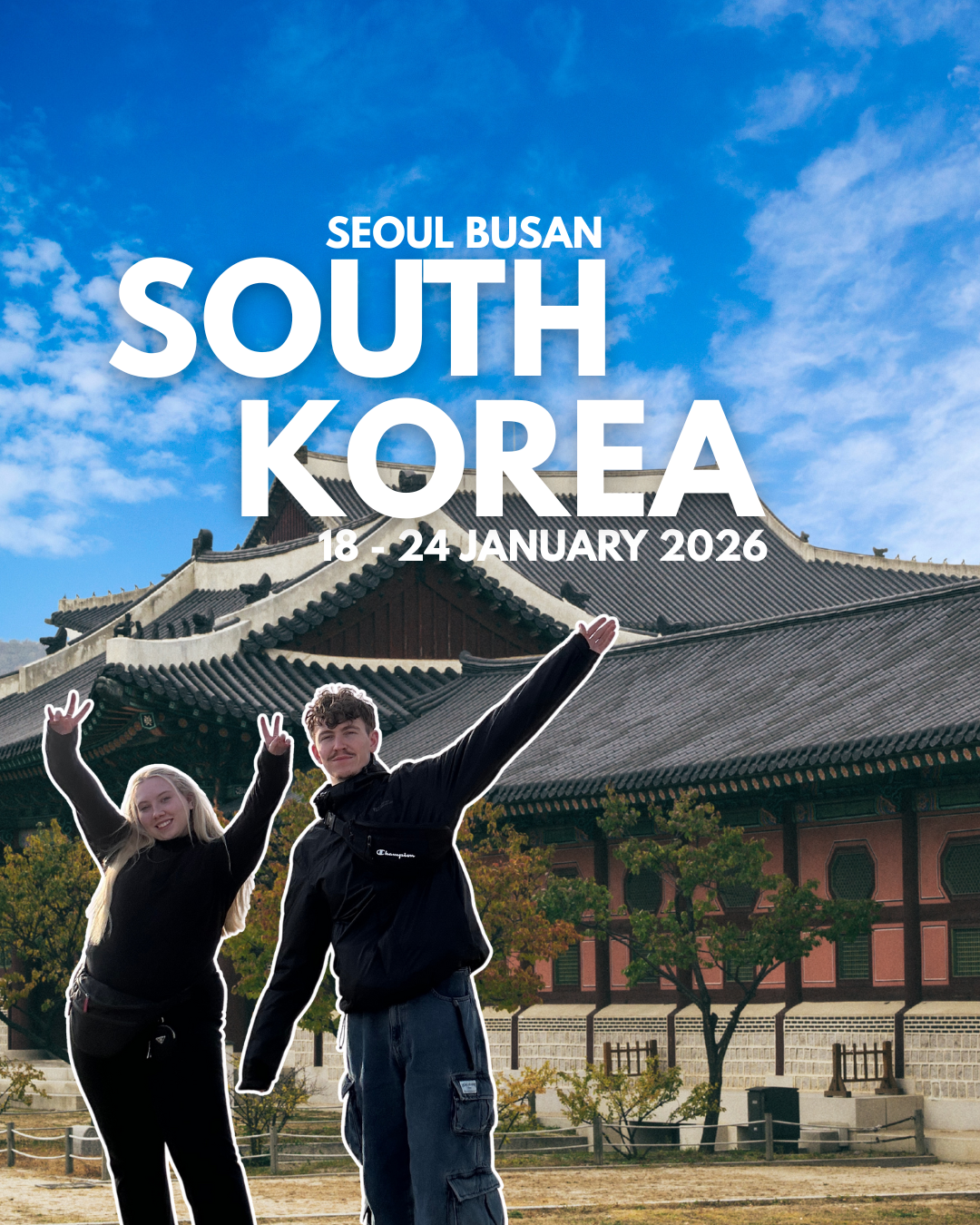 7 DAY BUDGET SOUTH KOREA GROUP TRIP - DEPOSIT ONLY